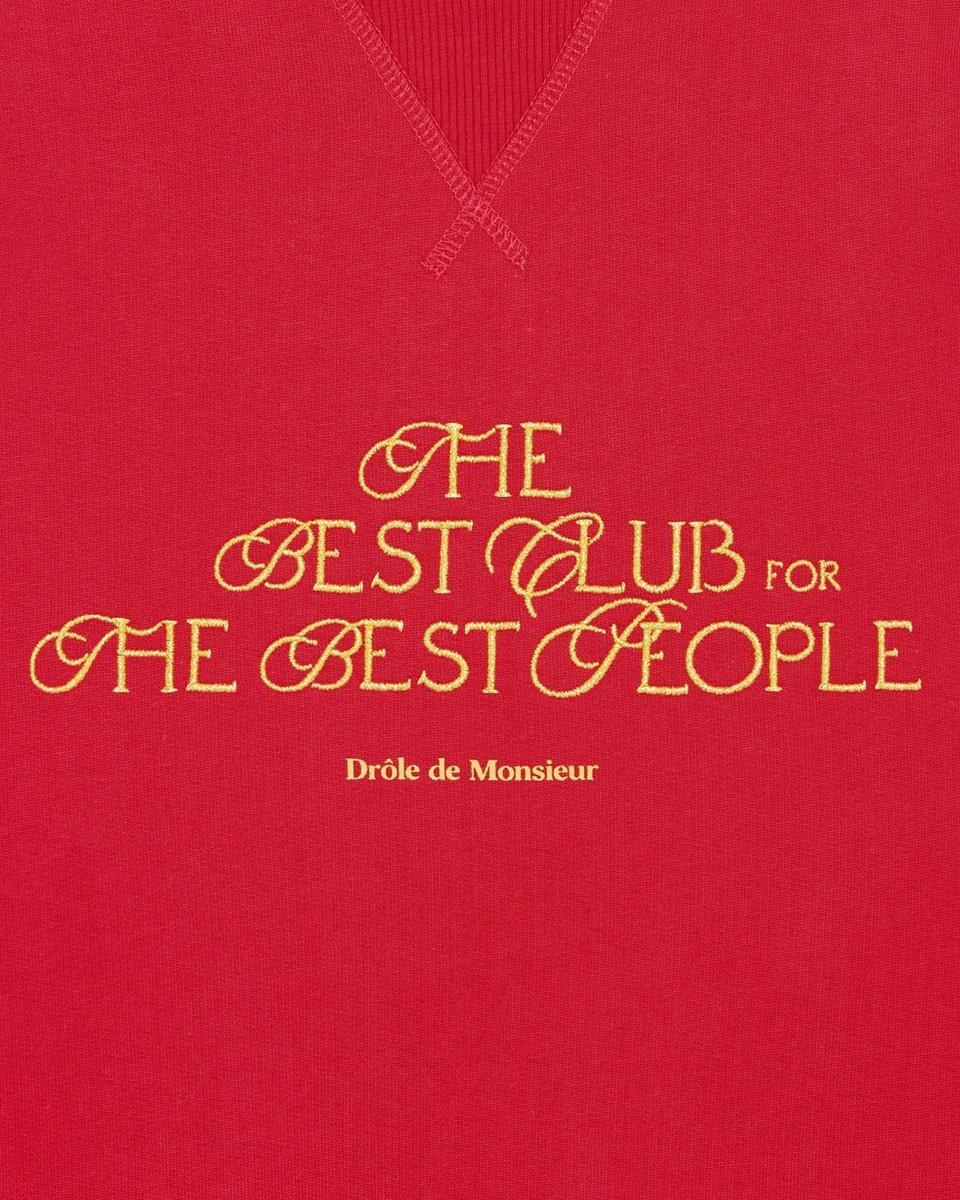 Le Sweatshirt "The Best Club"