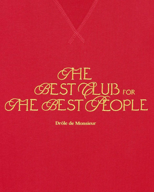 Le Sweatshirt "The Best Club"